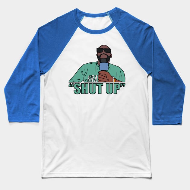 Draymond Green "Shut Up" Baseball T-Shirt by rattraptees